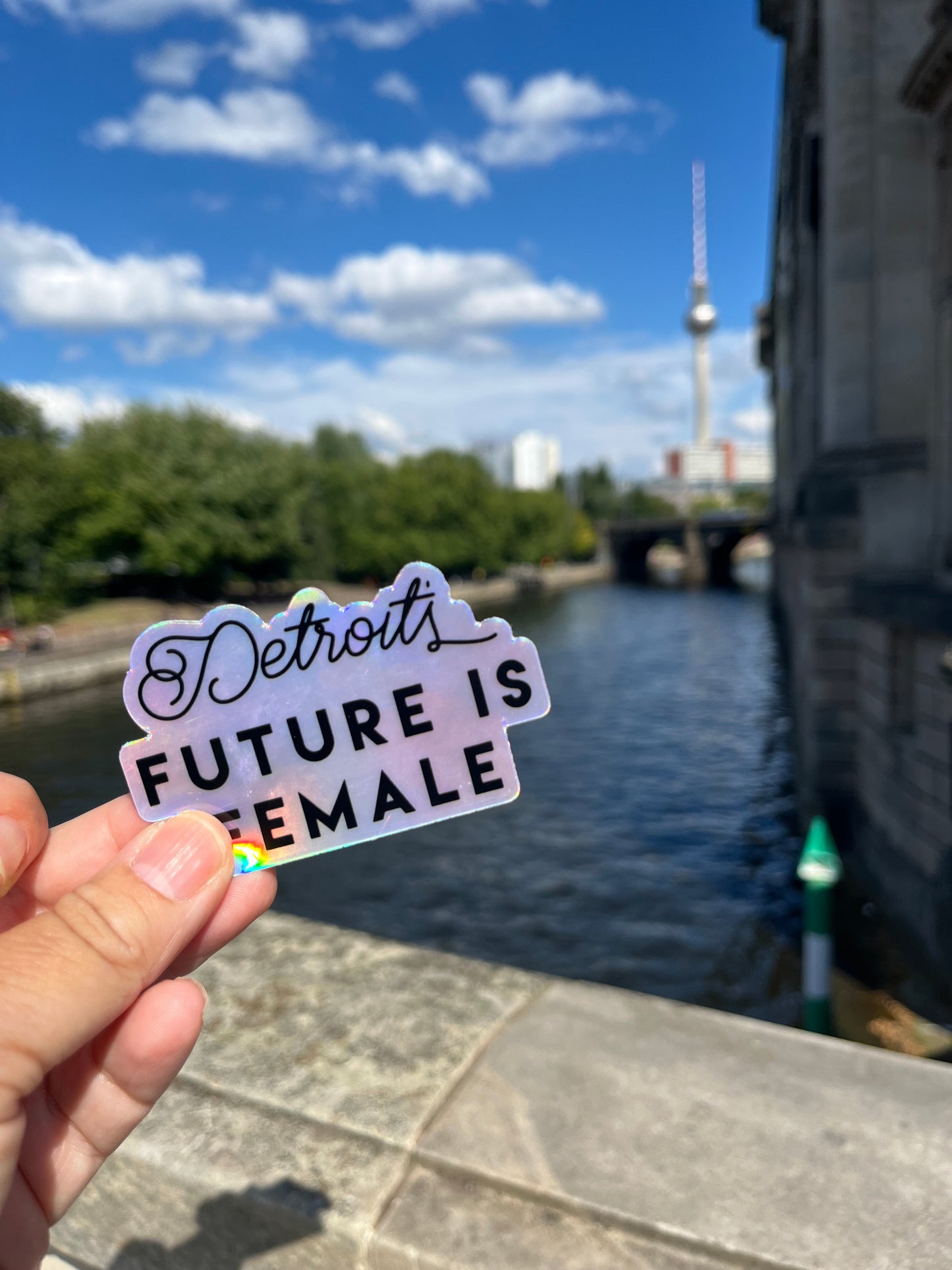 Detroit's Future is Female Holographic Stickers